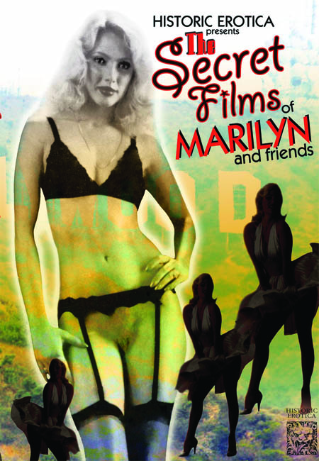 The Secret Films of Marilyn And Friends