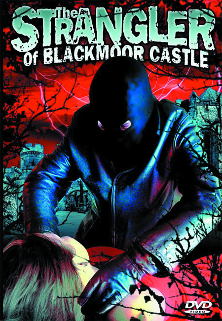 The Strangler of Blackmoore Castle
